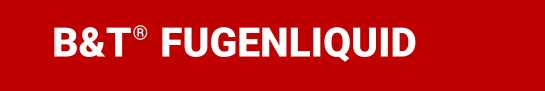 B&T ® FUGENLIQUID